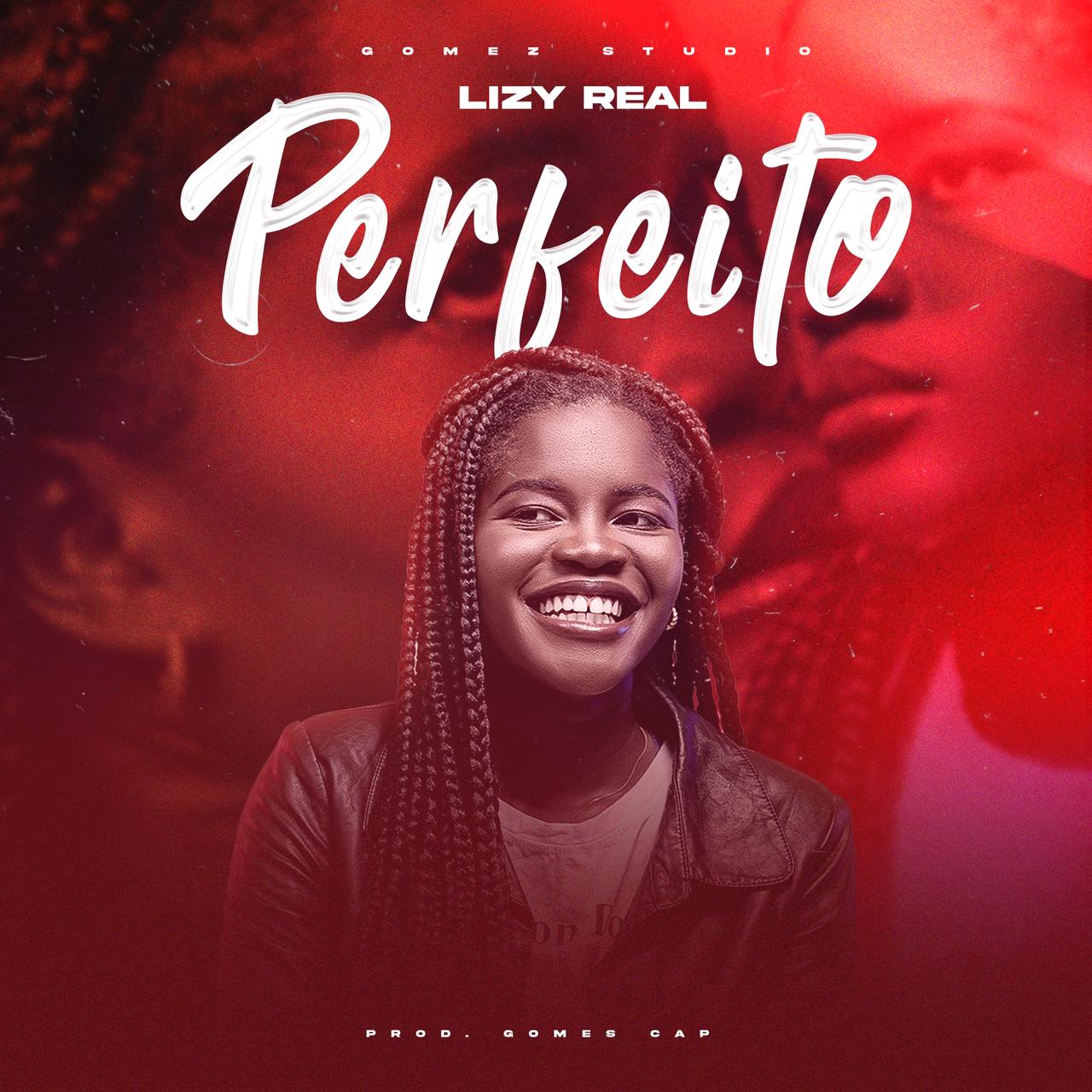 Lizy Real - Perfeito 