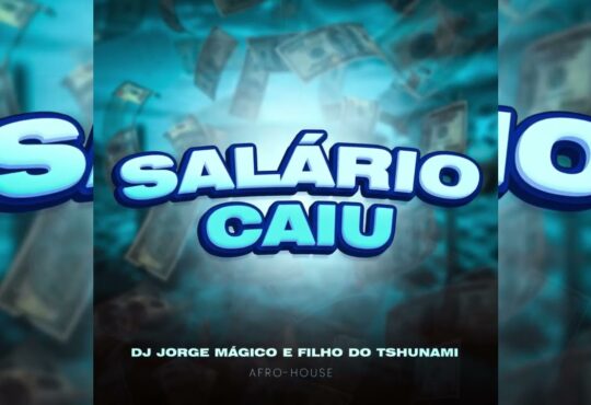 Rei do mimo ft. Dj Jorge Mágico - Sálario Caiu (Remix)