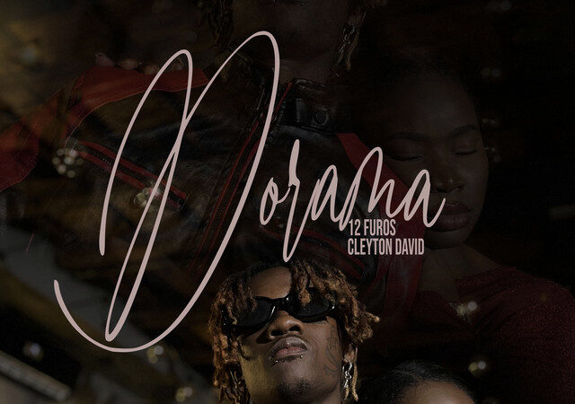 12FUROS - Dorama (feat. Cleyton David)