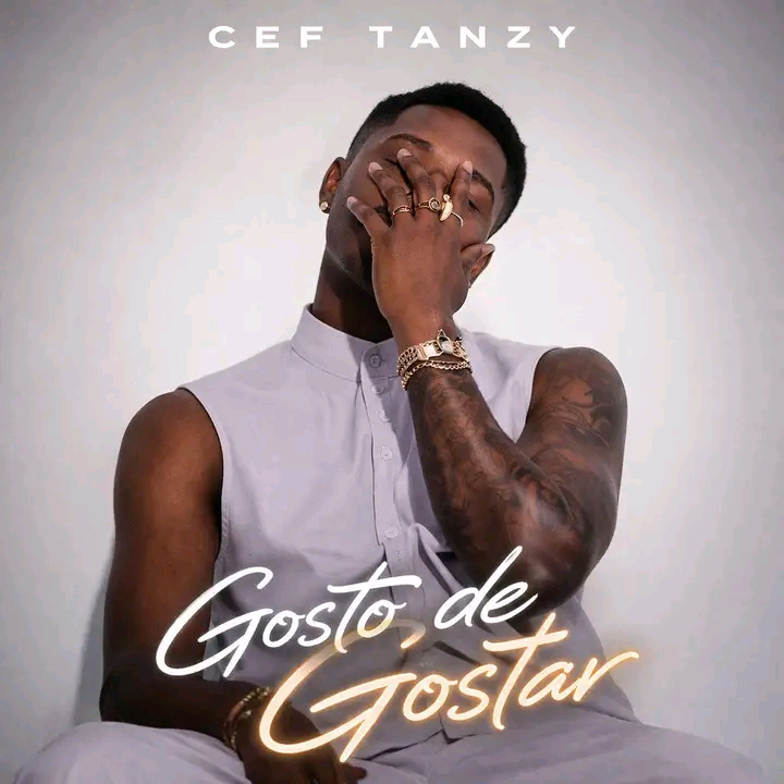 Cef Tanzy - Gosto De Gostar