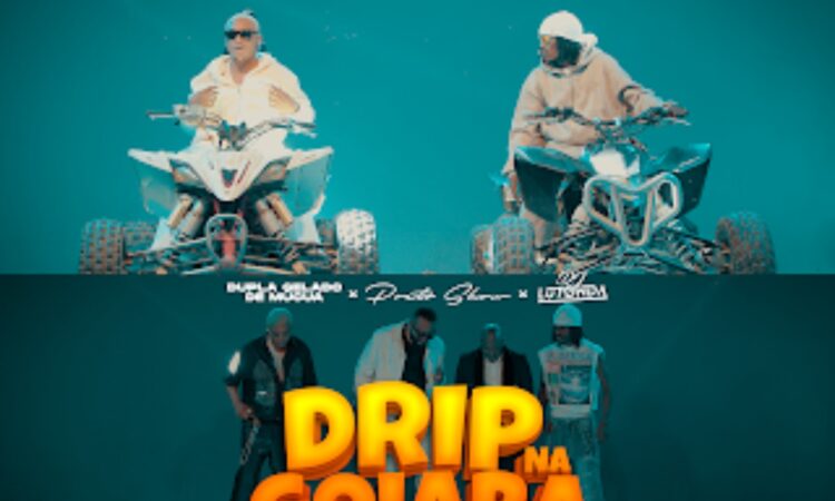 Dupla Gelado De Múcua ft. Preto Show & Dj Lutonda - Drip Na Goiaba
