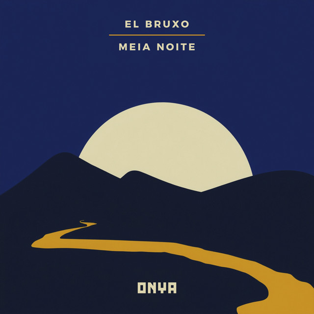 El Bruxo - MEIA NOITE