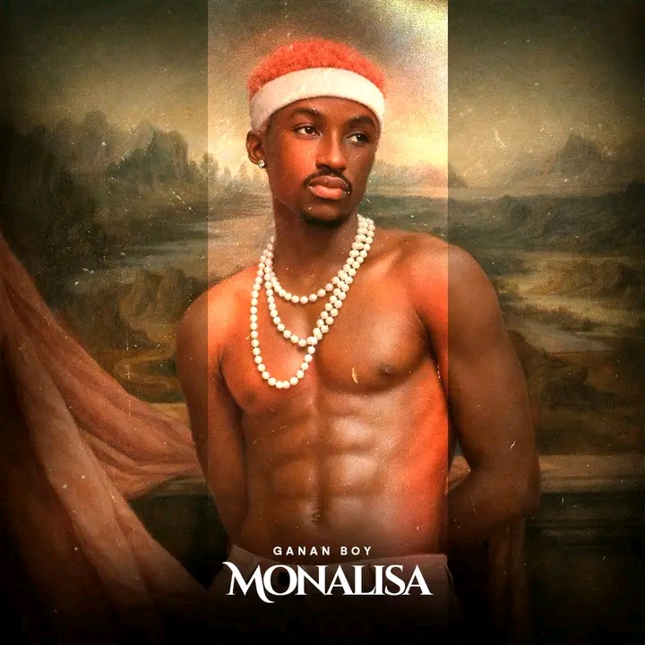 Ganan Boy - Monalisa
