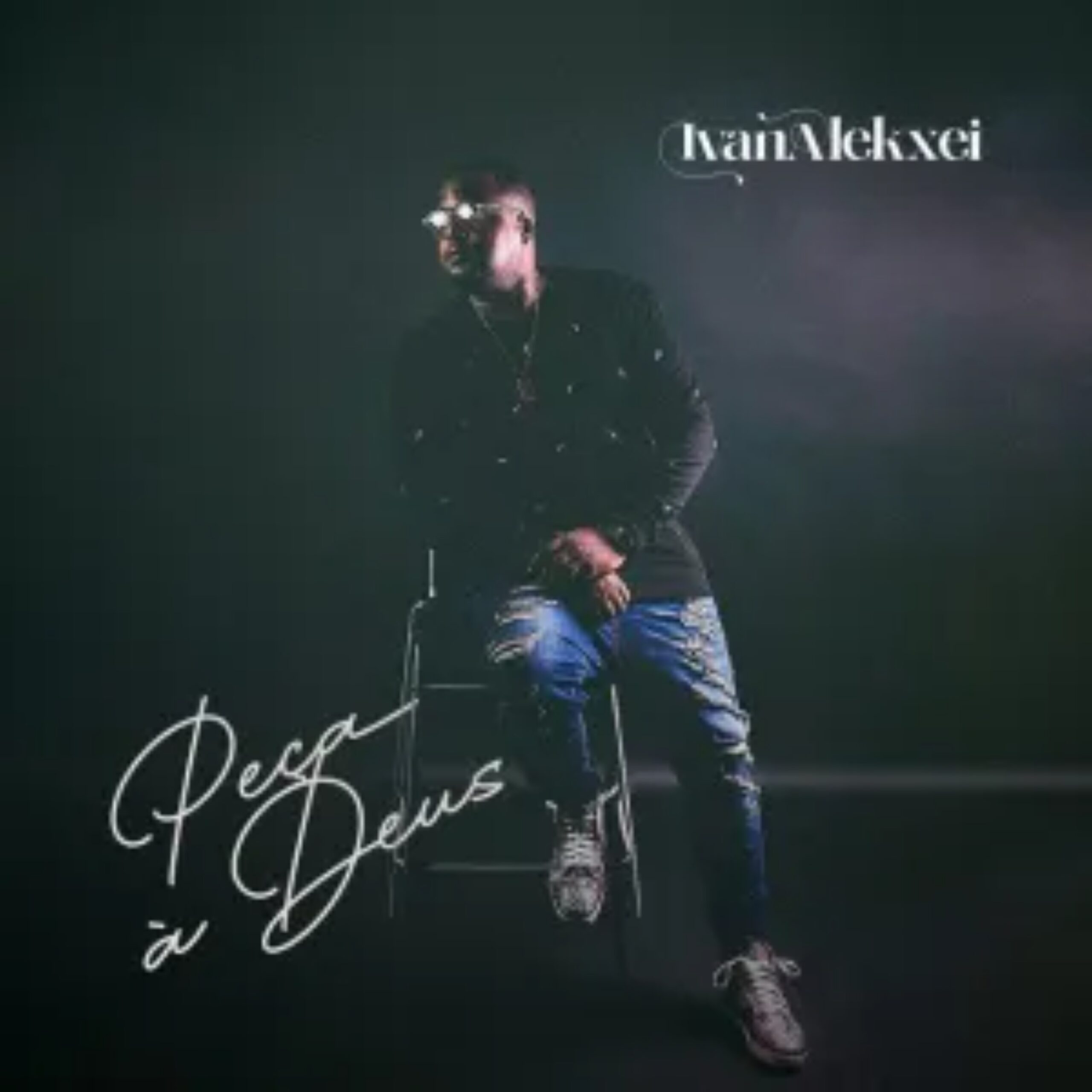 Ivan Alekxei - Peça a Deus