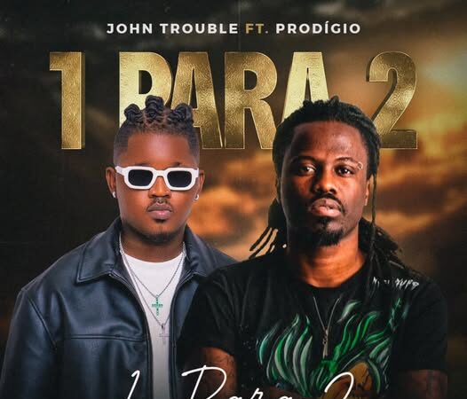 John Trouble ft. Prodígio -1 Para 2