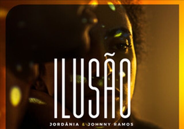 Jordânia - Ilusão (feat. Johnny Ramos)