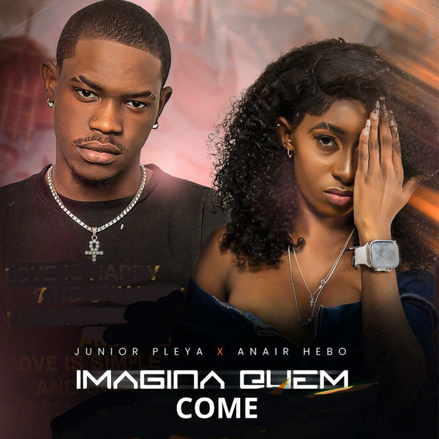 Junior Play ft. Anair Hebo - Imagina Quem Come