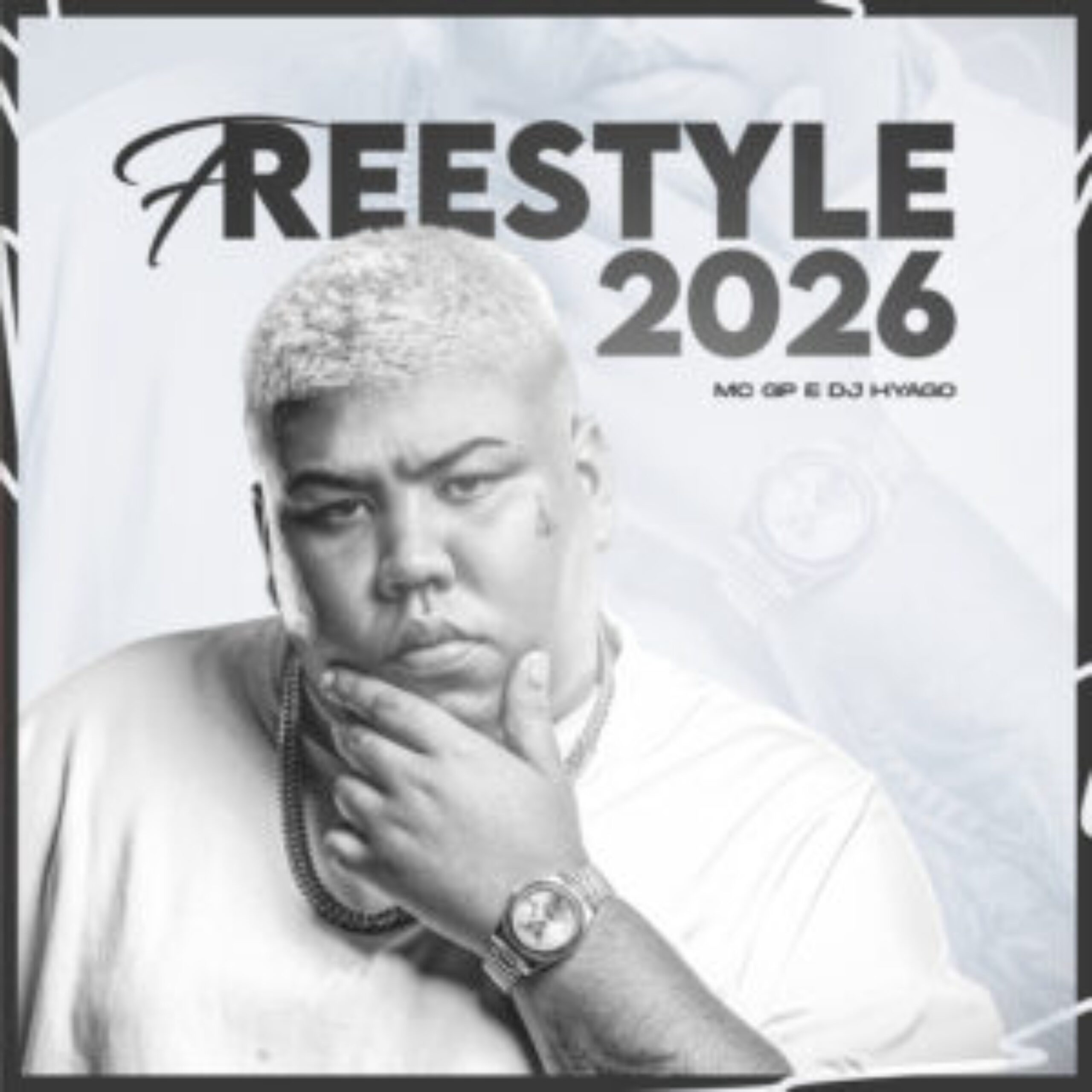 MC GP - Fresstyle 2026 (feat. DJ Hyago)