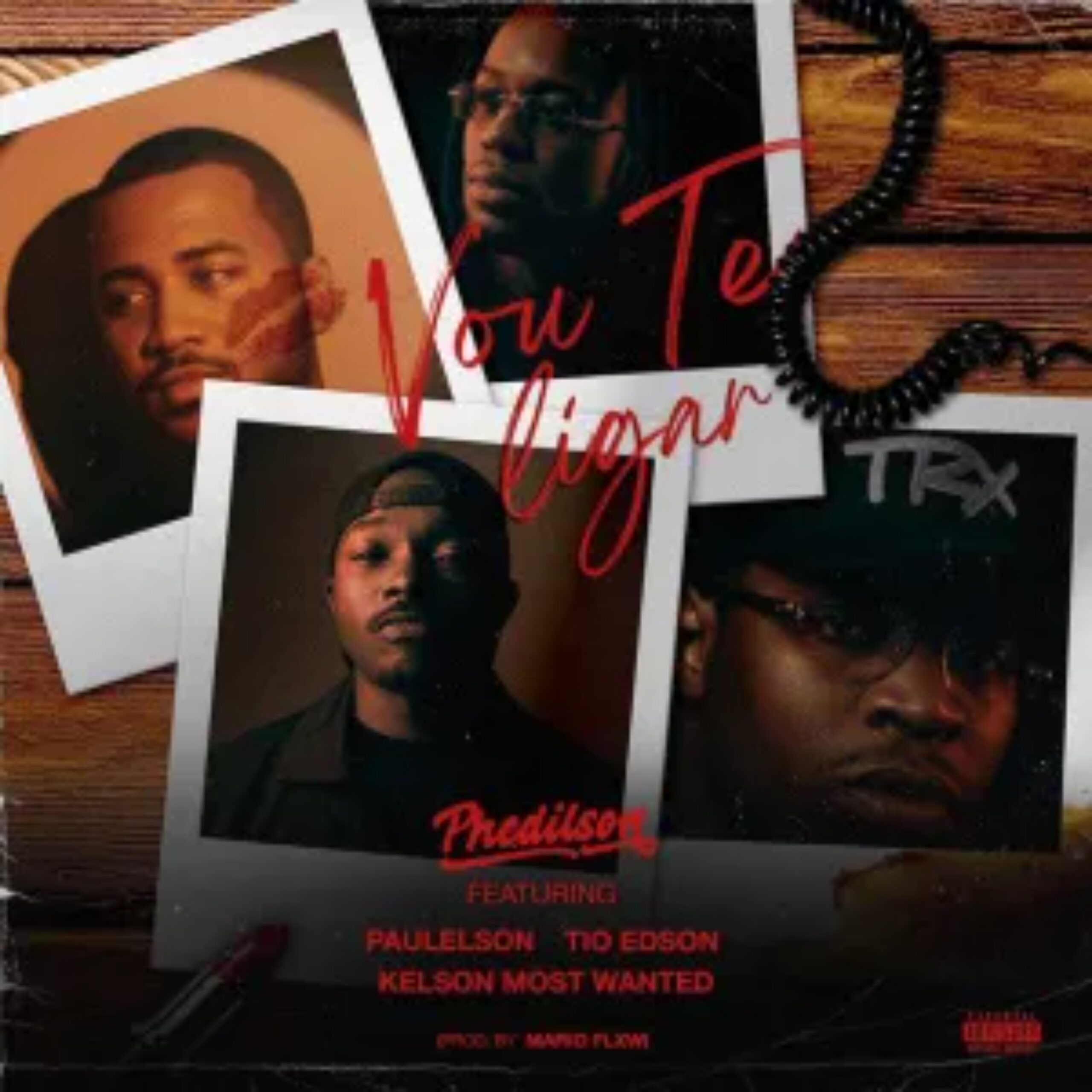 Phedilson - Vou Te Ligar (feat. Paulelson, Tio Edson & Kelson Most Wanted)