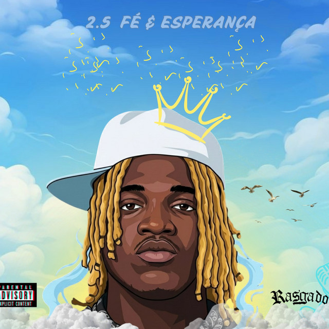 RASGADO - 2.5 Fé & Esperança (EP)
