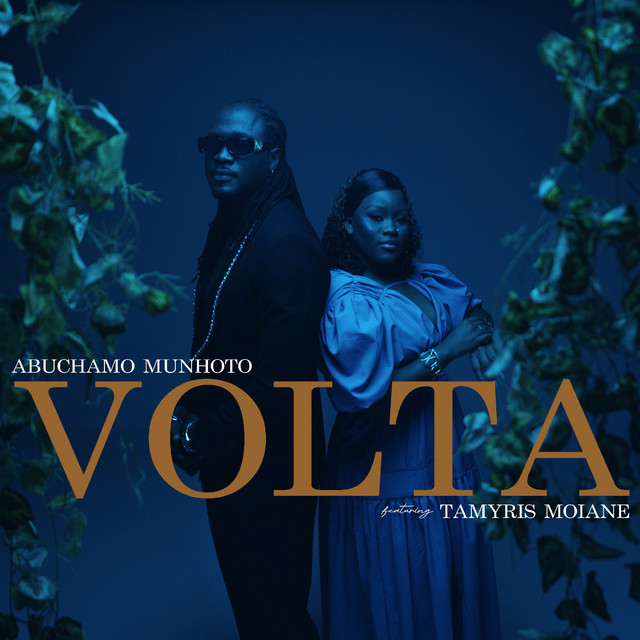 Abuchamo Munhoto - Volta Pra Mim (feat. Tamyres Moiane)