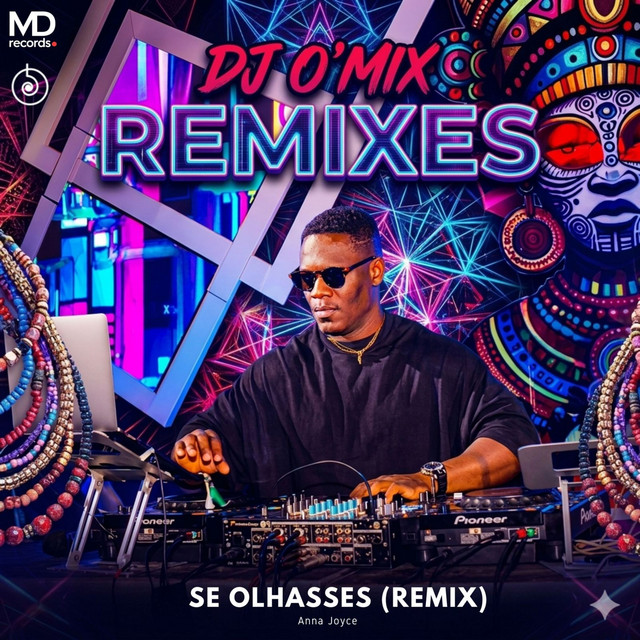 DJ O’Mix - Se Olhasses - Remix (feat. Anna Joyce)