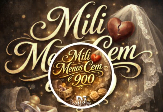 Dj Mina - Mili Menos Cem (Original Remix Kuduro)