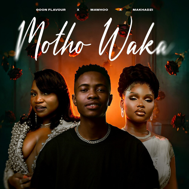 Goon Flavour - Motho Waka (feat. MaWhoo, Makhadzi Entertainment)