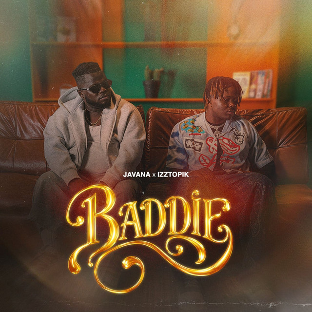 Javana ft. Izztopik - Baddie 