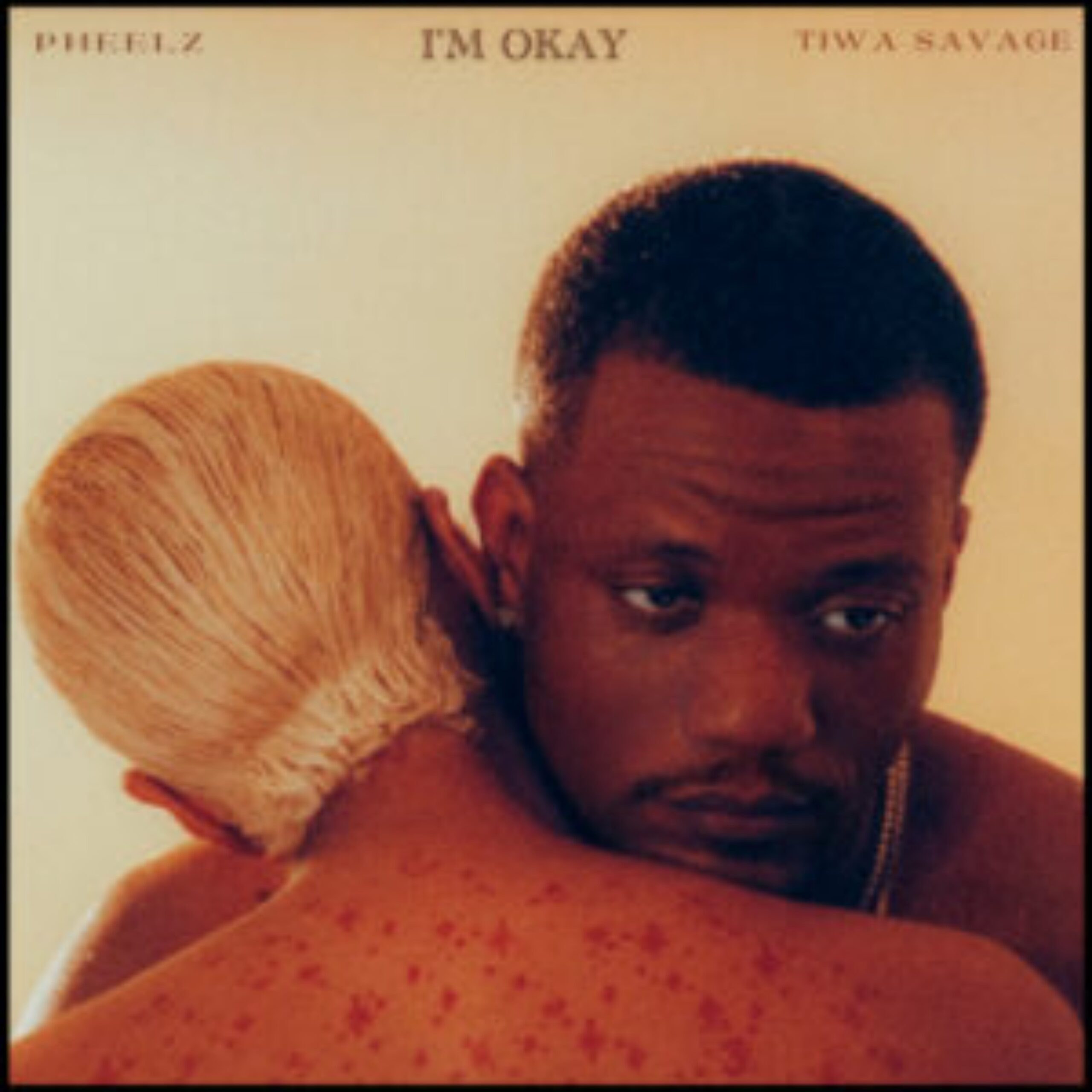 Pheelz - I´M OK (feat. Rii & Tiwa Savage)