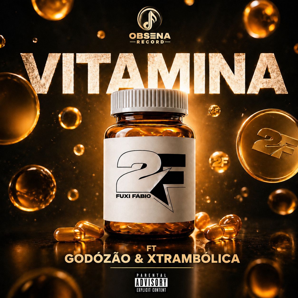 2F Ft Godozão & Xtrambolica - Vitamina